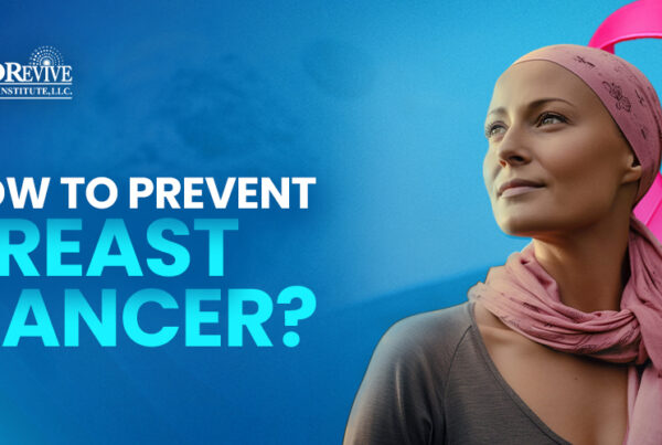 How to prevent Breast cancer