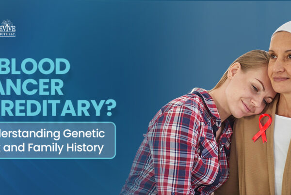 Is Blood Cancer Hereditary
